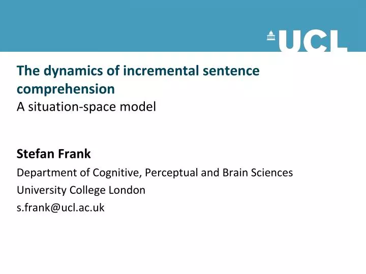 PPT The dynamics of incremental sentence comprehension A situation