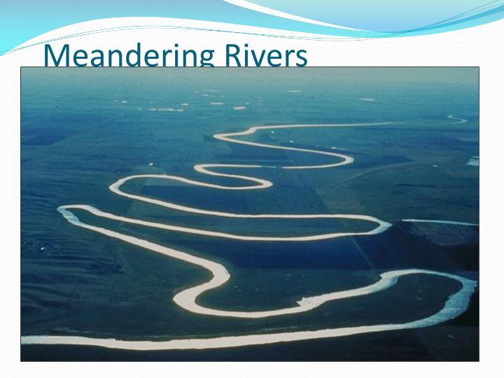 meander river sentence meander river sentence