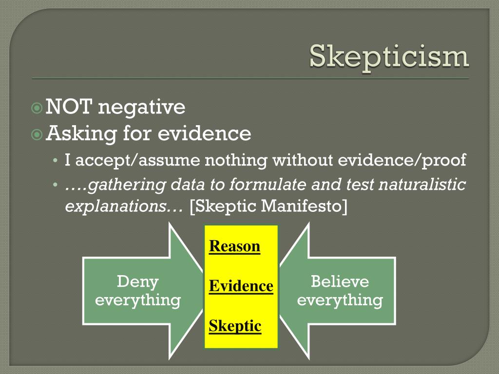 why is skepticism good for critical thinking