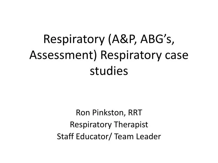 case study respiratory assessment