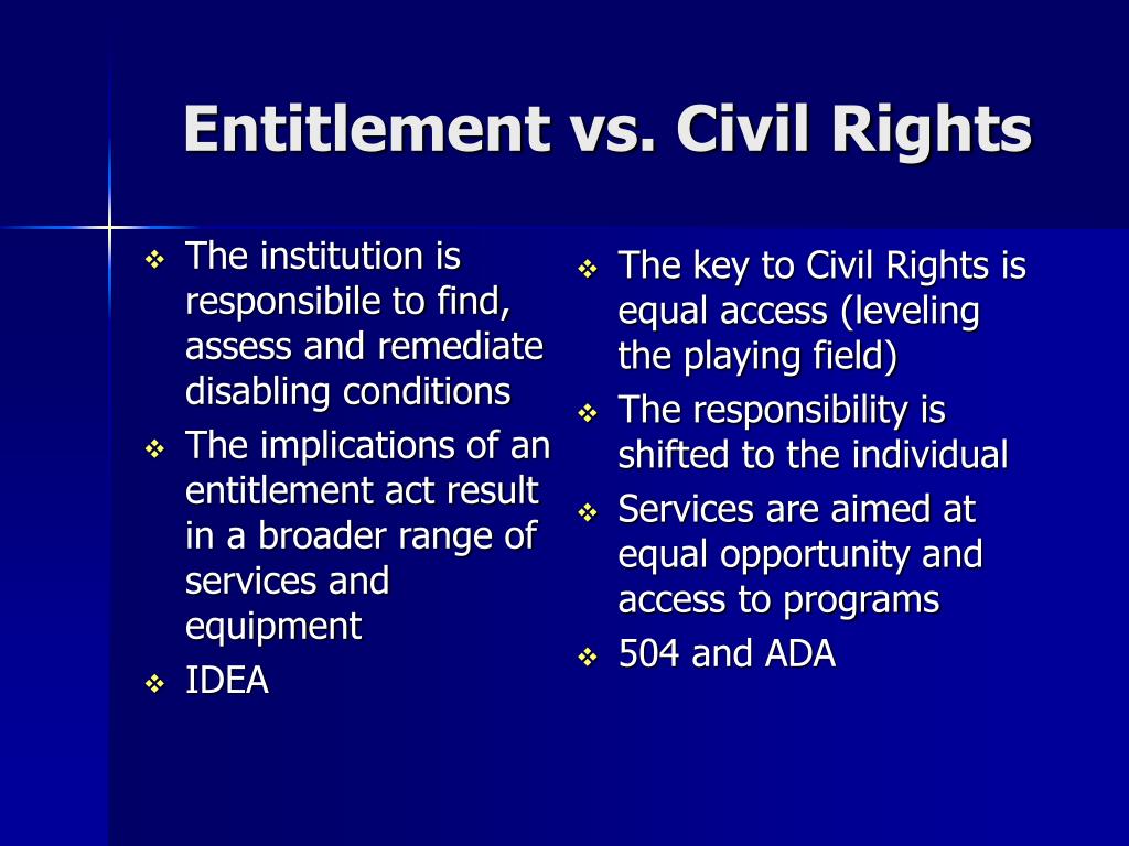Entitlement Civil Rights PPT - Michigan Association on Higher Education and Disability ...