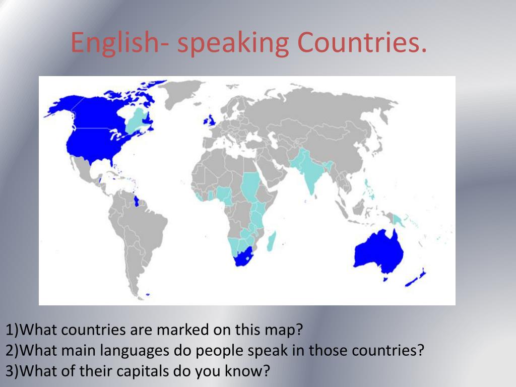 PPT - English- speaking Countries. PowerPoint Presentation, free download -  ID:2689900