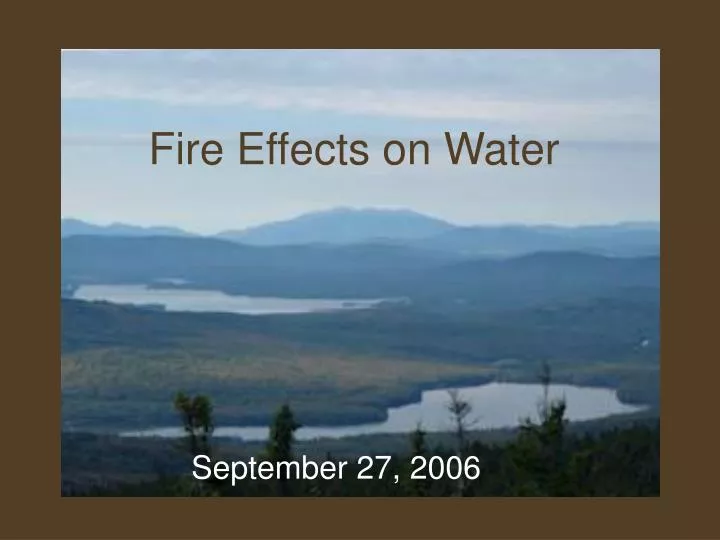 fire effects on water n.