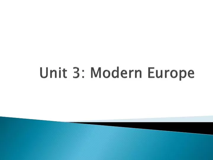unit 3 modern europe n.