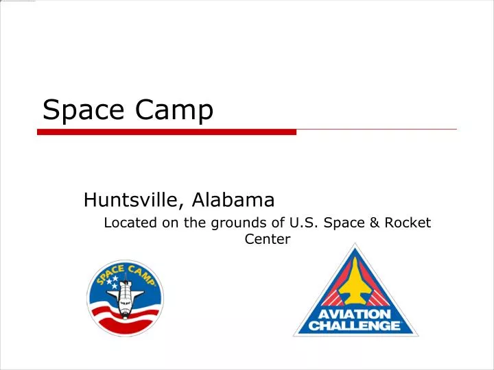 space camp n.
