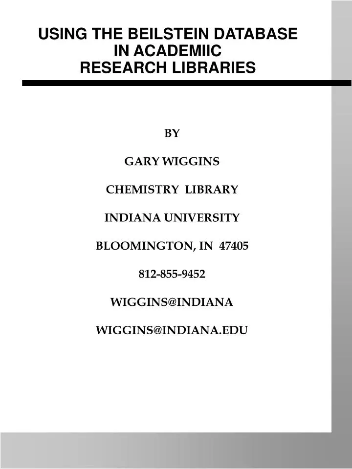 PPT USING THE BEILSTEIN DATABASE IN ACADEMIIC RESEARCH LIBRARIES