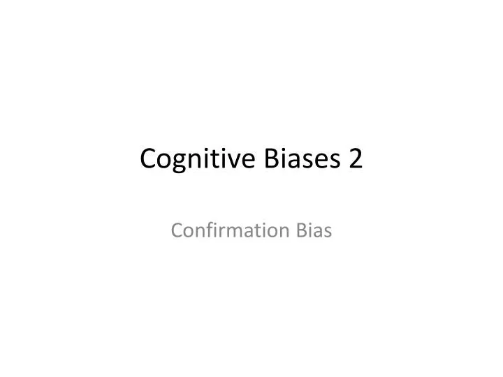 cognitive biases 2 n.