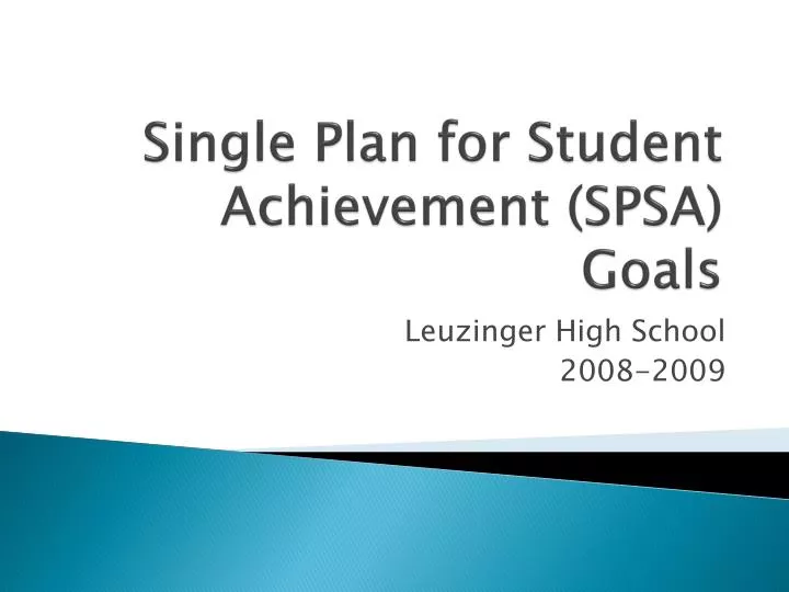 PPT Single Plan for Student Achievement (SPSA) Goals PowerPoint