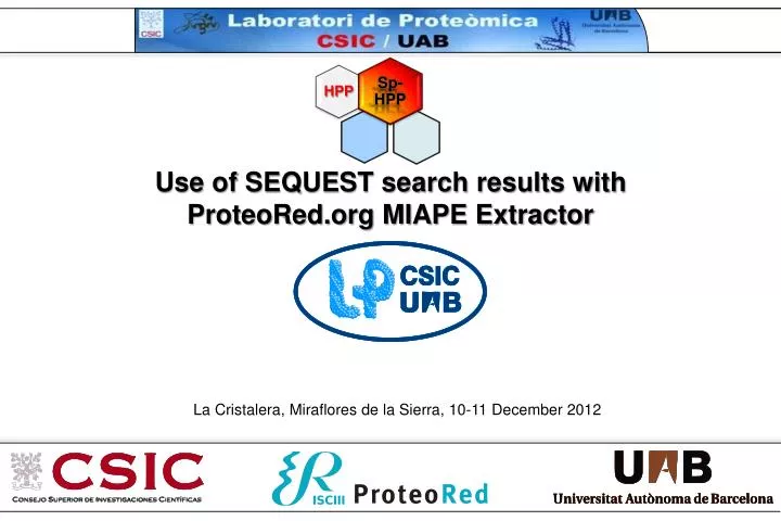 use of sequest search results with proteored org miape extractor n.