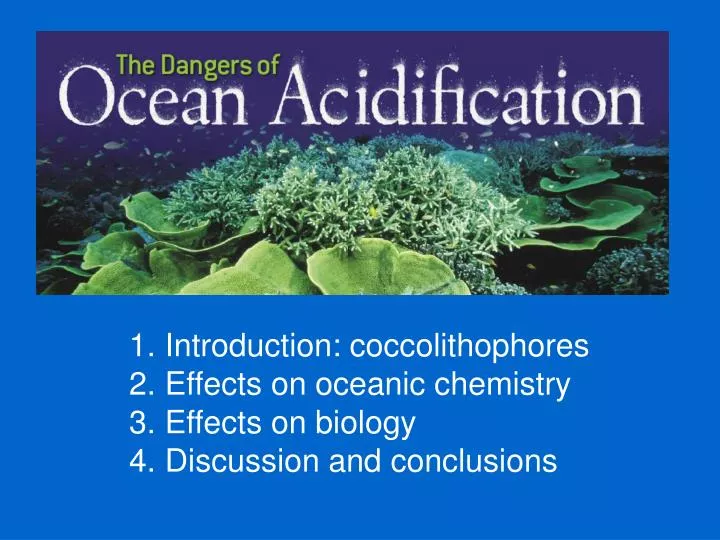 PPT - Introduction: coccolithophores Effects on oceanic chemistry ...