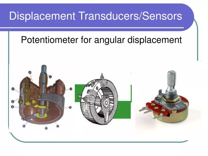 PPT Displacement Transducers/Sensors PowerPoint Presentation, free