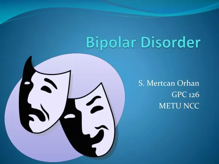 Ppt Bipolar Disorder Powerpoint Presentation Free Download Id2695374 