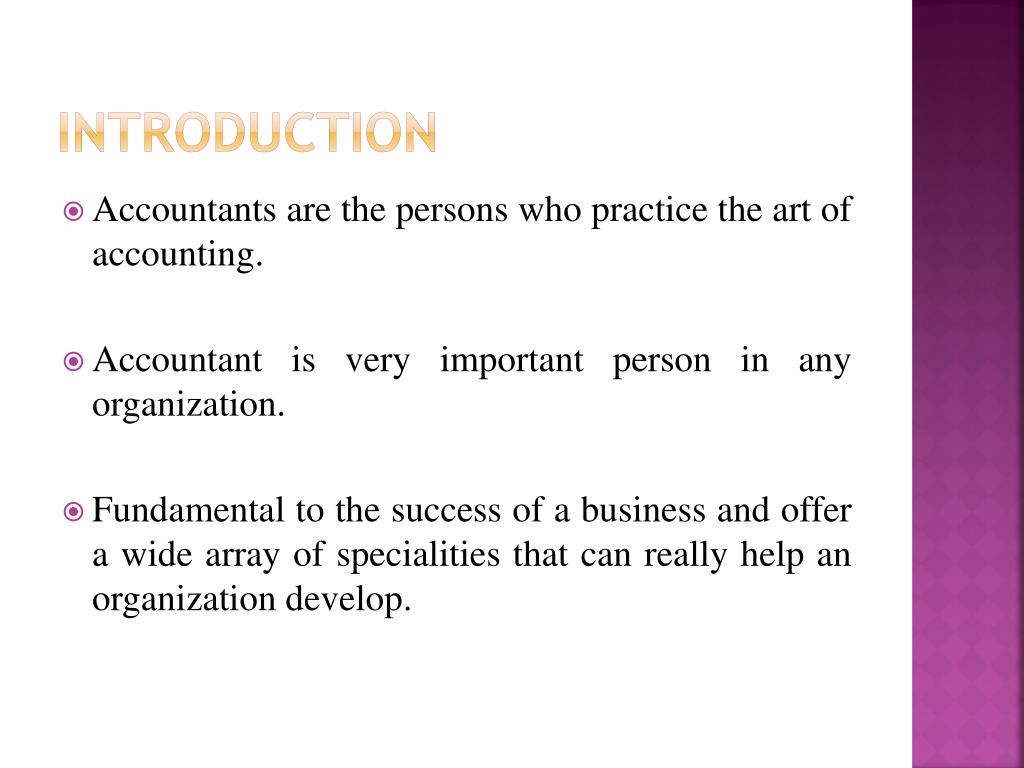 PPT - Role of an accountant in an organization PowerPoint Presentation ...