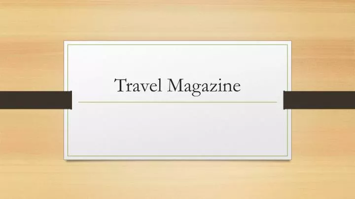 travel magazine n.