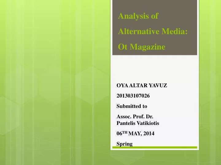analysis of alternative media ot magazine n.