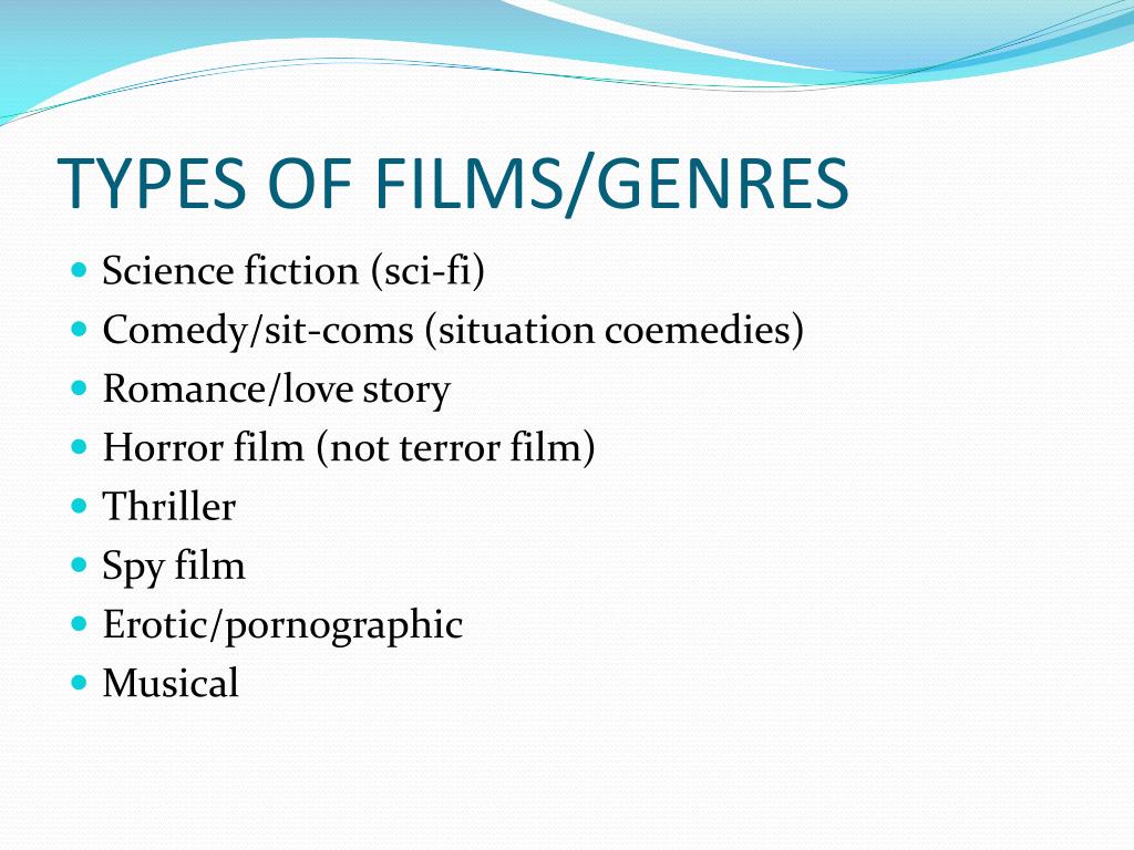 Types of movies. Types of films презентация. Kind of films презентация.