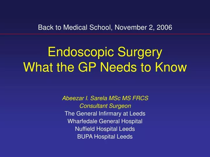 PPT Endoscopic Surgery What the GP Needs to Know PowerPoint