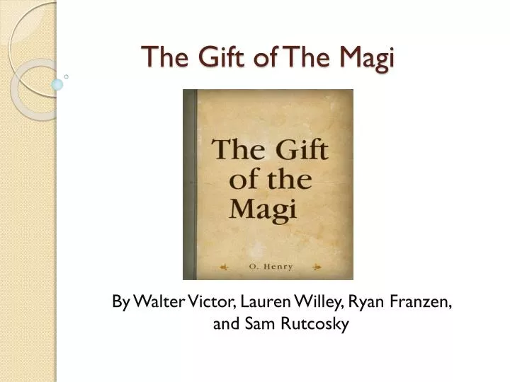 powerpoint presentation on the gift of the magi