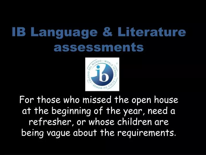 PPT IB Language Literature Assessments PowerPoint