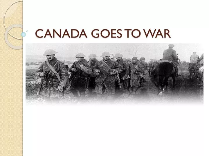 canada goes to war n.