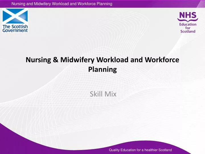 business planning framework a tool for nursing and midwifery workload management