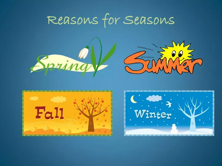 reasons for seasons n.