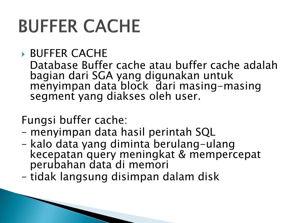 Buffer cache. Buffer cache
