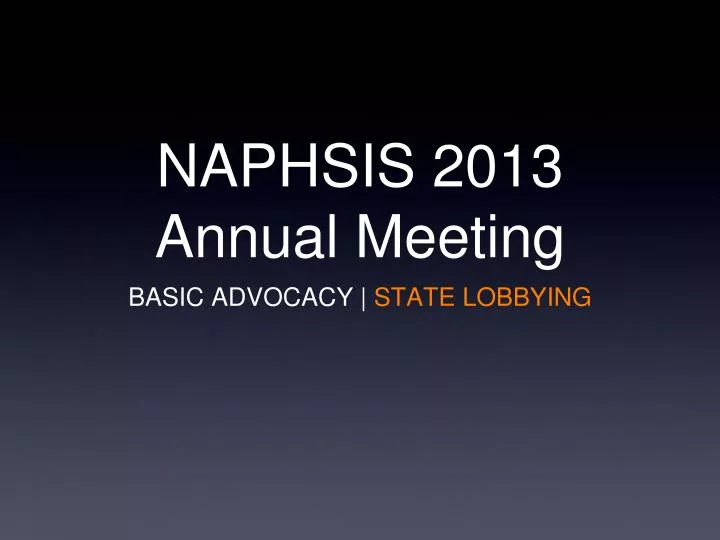 PPT NAPHSIS 2013 Annual Meeting PowerPoint Presentation, free