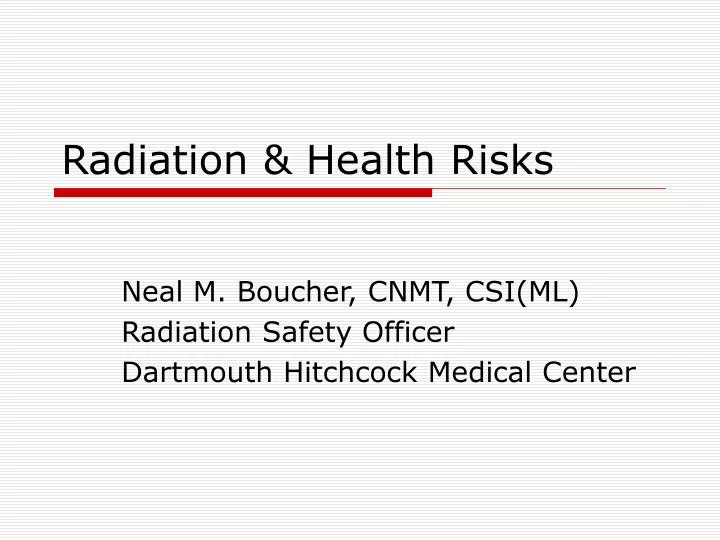 PPT Radiation & Health Risks PowerPoint Presentation, free download ID2708109