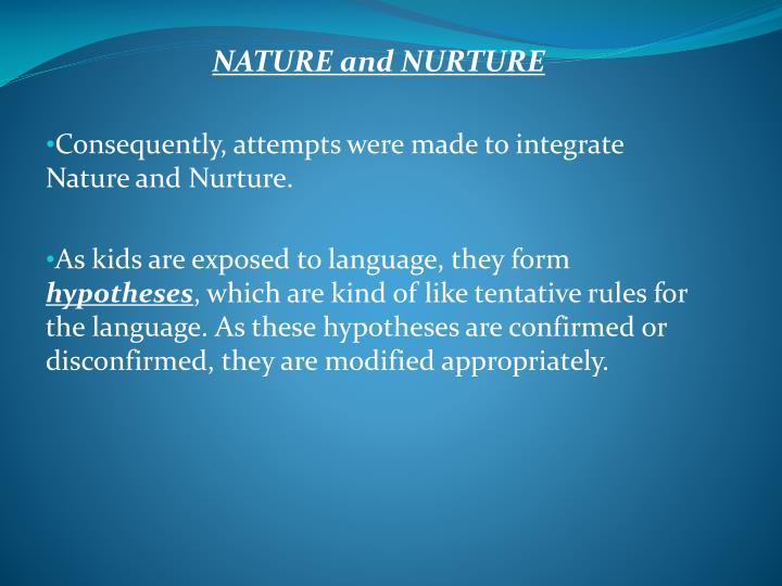 child language acquisition nature or nurture child language acquisition nature or nurture