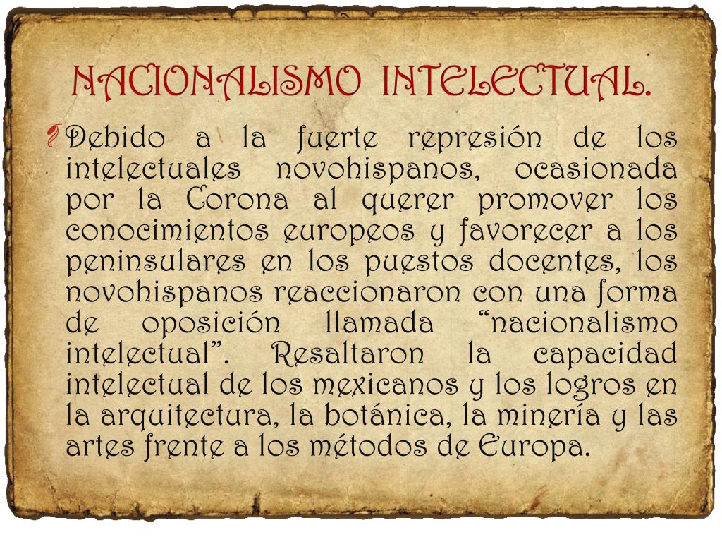 PPT - Enseñanza y Nacionalismo intelectual al final de la Colonia