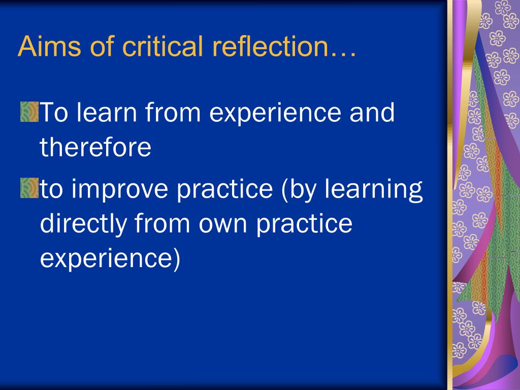 PPT - An introduction to Critical Reflection PowerPoint Presentation ...
