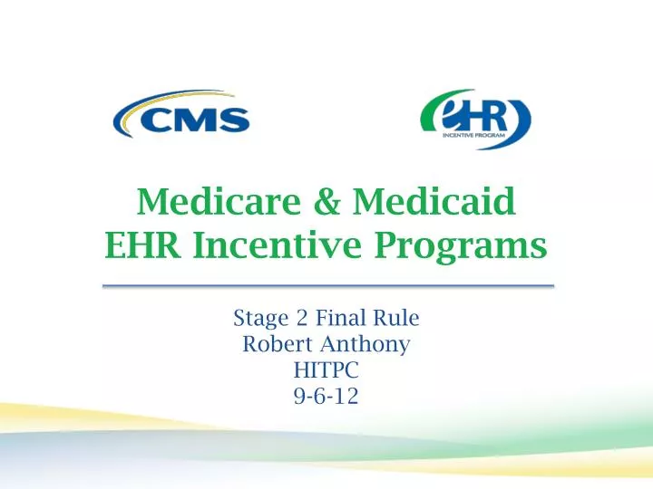 ppt-medicare-medicaid-ehr-incentive-programs-powerpoint