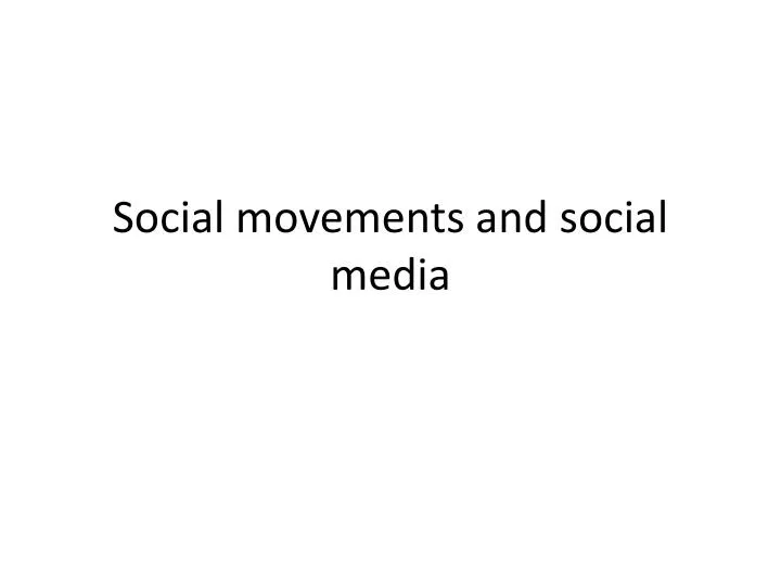 social movements and social media n.