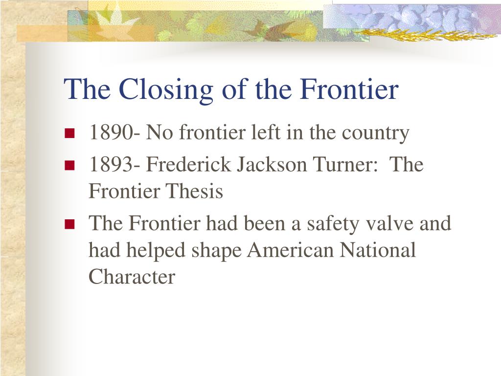 the frontier thesis argued that