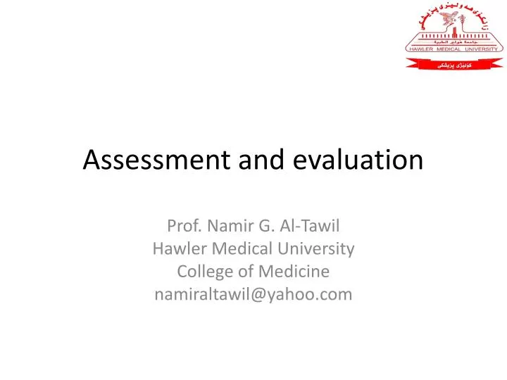 assessment and evaluation n.