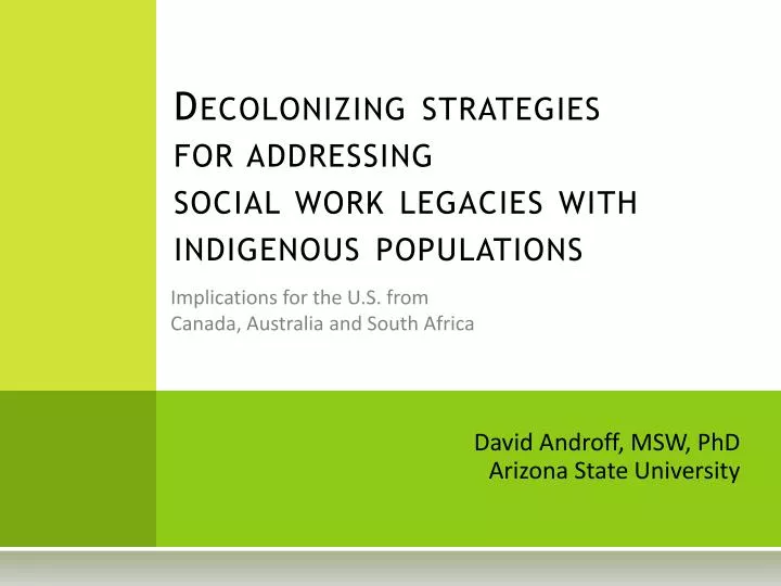 decolonizing methodologies decolonizing methodologies