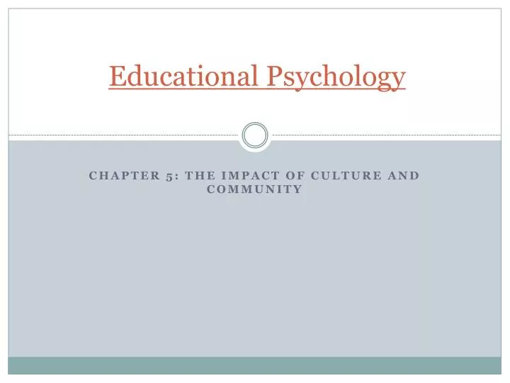 PPT Educational Psychology PowerPoint Presentation, free download