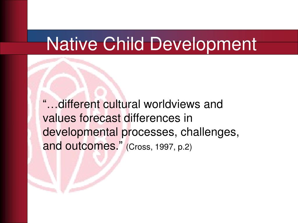 Tribes Developmental Process PPT - Achieving Health Equity for Native Children: The Role of Families ...