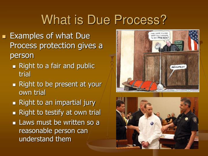 PPT - Due Process PowerPoint Presentation - ID:2714717