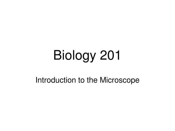 PPT - Biology 201 PowerPoint Presentation, free download - ID:2714987