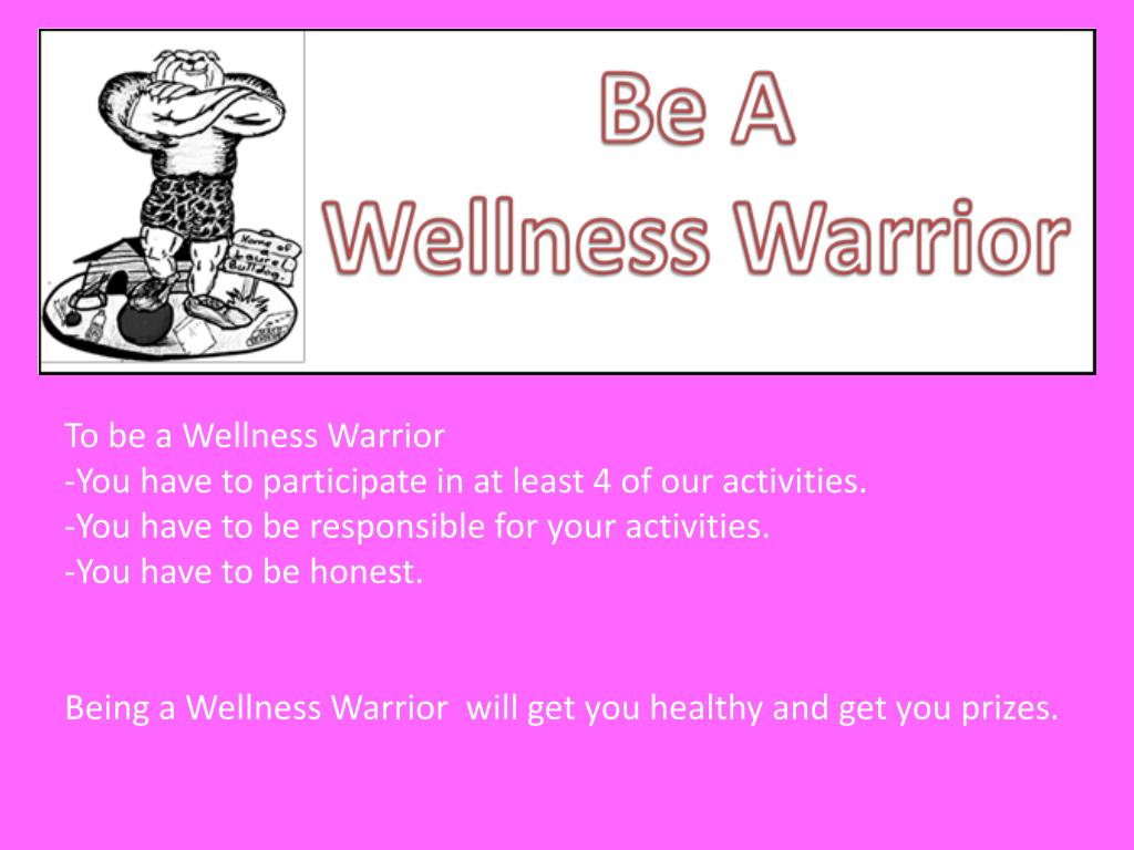 PPT - Wellness Warrior Challenge: Get Healthy, Win Prizes! PowerPoint ...