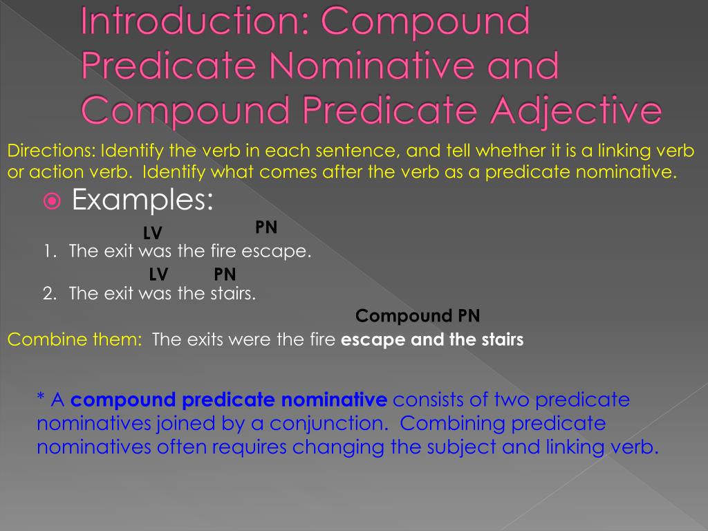 What Is A Compound Predicate Nominative Slidesharedocs