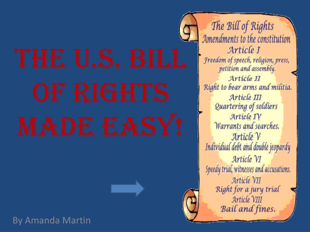 PPT - The U.S. Bill of Rights Made Easy! PowerPoint Presentation, free ...