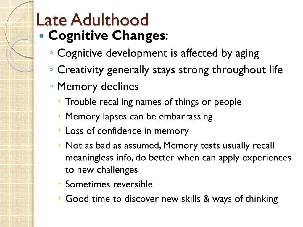 cognitive development in late adulthood