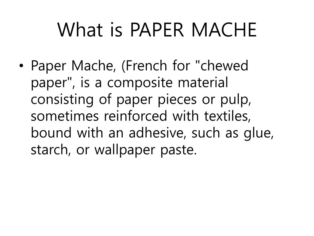 explain the term paper mache
