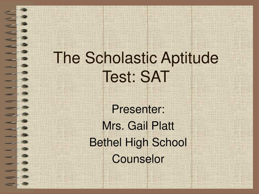 PPT - The Scholastic Aptitude Test: SAT PowerPoint Presentation, free  download - ID:2717525