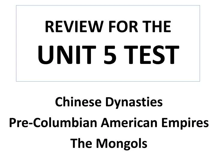 review for the unit 5 test n.