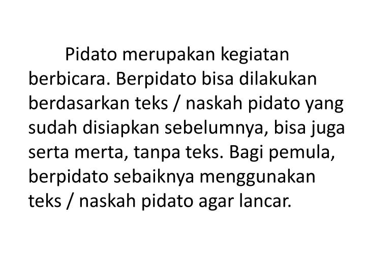Ppt Menyusun Naskah Pidato Powerpoint Presentation Id 2720227
