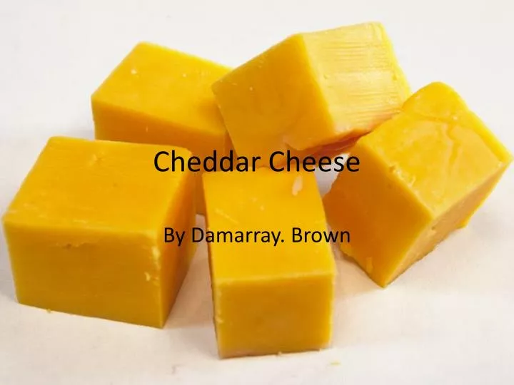 PPT Cheddar Cheese PowerPoint Presentation, free download ID2720436